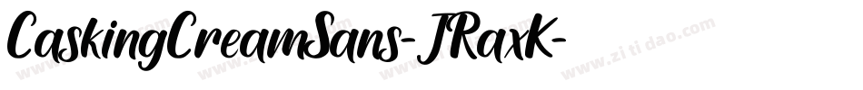 CaskingCreamSans-JRaxK字体转换