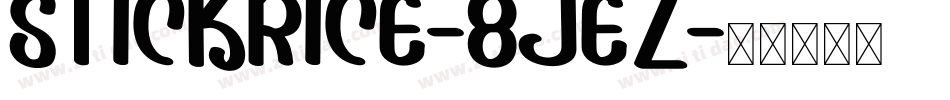 Stickrice-8jez字体转换