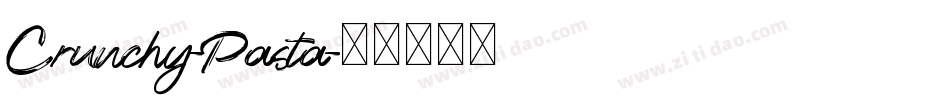 Crunchy-Pasta字体转换