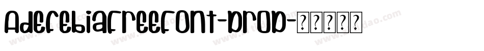 AdefebiaFreeFont-DrOD字体转换