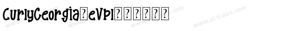 CurlyGeorgia-eVpl字体转换