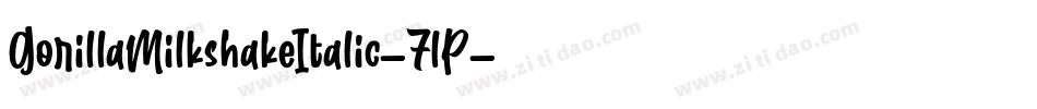GorillaMilkshakeItalic-7lP字体转换