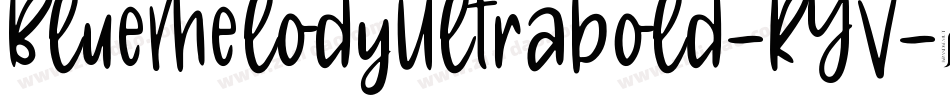 BlueMelodyUltrabold-RYV字体转换