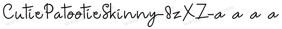 CutiePatootieSkinny-8zXZ字体转换