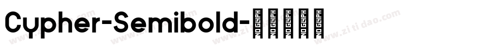 Cypher-Semibold字体转换