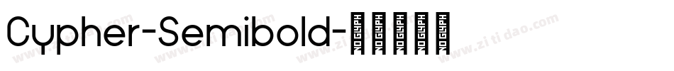Cypher-Semibold字体转换