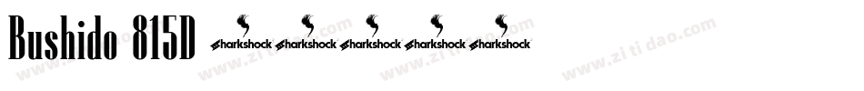Bushido-815D字体转换