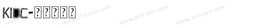 kidc字体转换