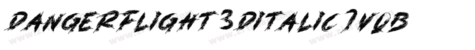 DangerFlight3DItalic-7VqB字体转换