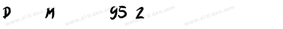 DeathMarkers-d95rZ字体转换
