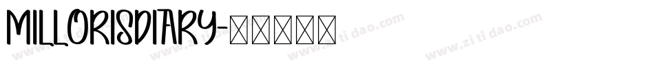 MillorisDiary字体转换