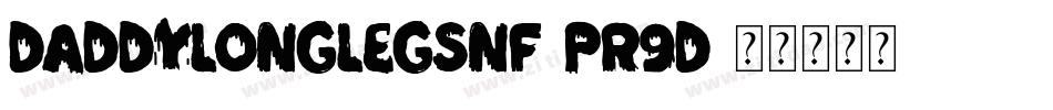 DaddyLonglegsNf-pR9D字体转换