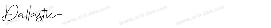 Dallastic字体转换