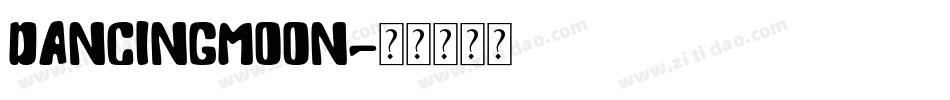 dancingmoon字体转换