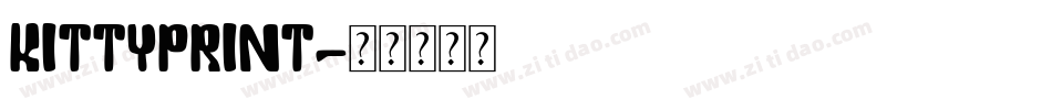 kittyprint字体转换