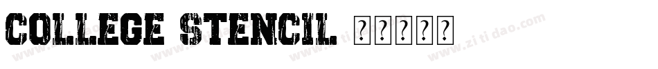 College-Stencil字体转换