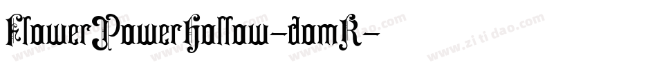 FlowerPowerHollow-domR字体转换