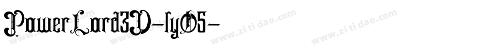 PowerLord3D-lyO5字体转换