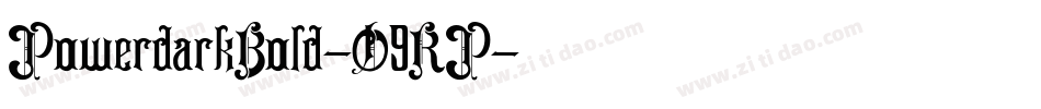 PowerdarkBold-O9RP字体转换