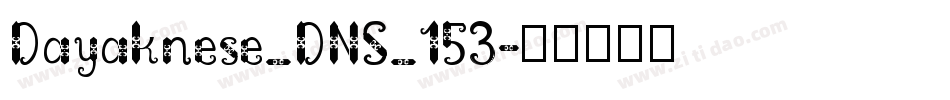 Dayaknese_DNS_153字体转换