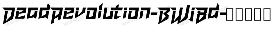 DeadRevolution-BWj8d字体转换