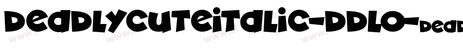 DeadlyCuteItalic-DDL0字体转换