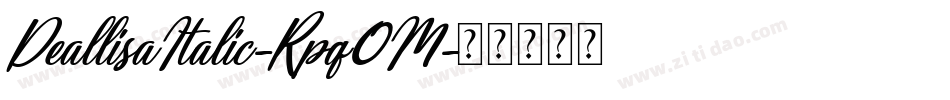 DeallisaItalic-Rpq0M字体转换