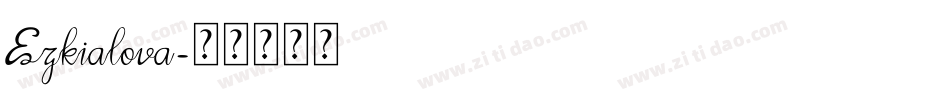 Ezkialova字体转换