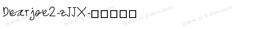 Dearjoe2-zJJX字体转换