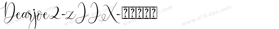 Dearjoe2-zJJX字体转换