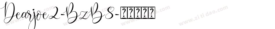 Dearjoe2-BzB8字体转换