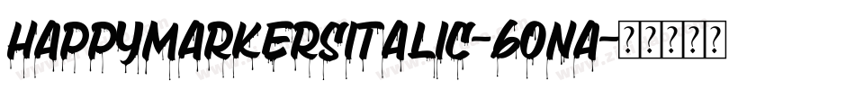 HappyMarkersItalic-60nA字体转换