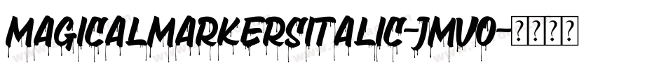 MagicalMarkersItalic-jMV0字体转换