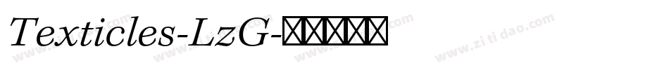 Texticles-LzG字体转换