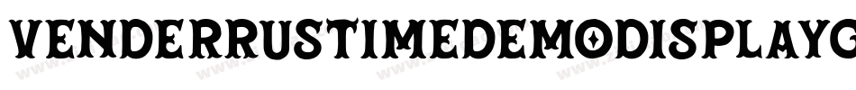 VenderRustimeDemoDisplayGrunge-6YyB1字体转换