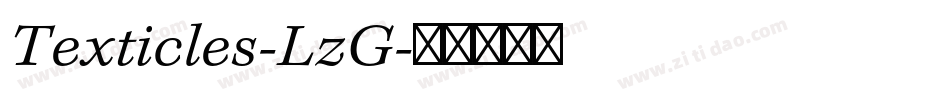 Texticles-LzG字体转换