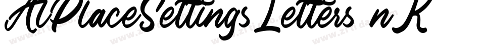 AlPlaceSettingsLetters-nK1字体转换