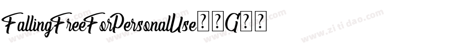 FallingFreeForPersonalUse-1G23M字体转换