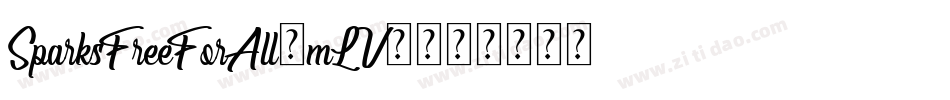 SparksFreeForAll-mLV9字体转换