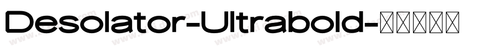 Desolator-Ultrabold字体转换