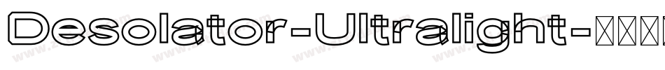 Desolator-Ultralight字体转换