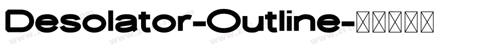 Desolator-Outline字体转换