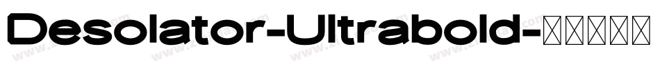 Desolator-Ultrabold字体转换