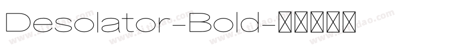 Desolator-Bold字体转换