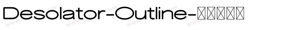 Desolator-Outline字体转换