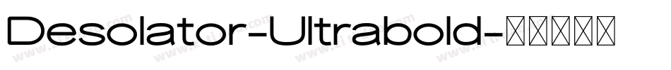 Desolator-Ultrabold字体转换