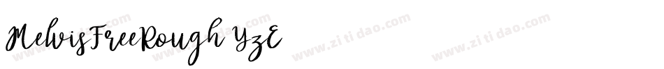 MelvisFreeRough-YzE94字体转换