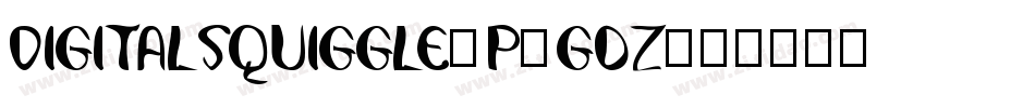DigitalSquiggle-p7gdZ字体转换