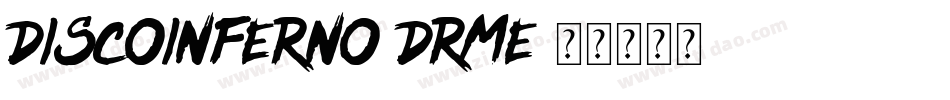 DiscoInferno-drME字体转换