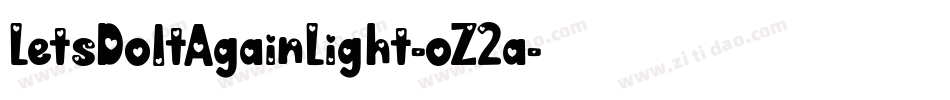 LetsDoItAgainLight-oZ2a字体转换